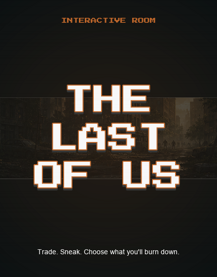 The Last of Us: Survival Trial — Quiz Room